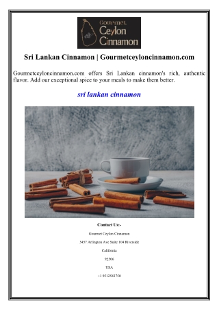 Sri Lankan Cinnamon Gourmetceyloncinnamon.com