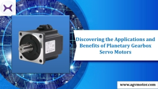 Discovering the Applications and Benefits of Planetary Gearbox Servo Motors