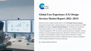 Global User Experience UX Design Services Market Report 2021-2033