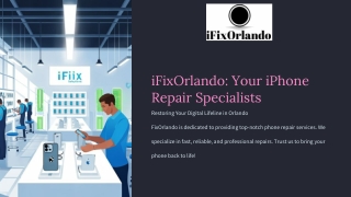iFixOrlando Your iPhone Repair Specialists Restoring Your Digital Lifeline in Orlando
