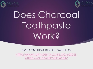 Charcoal Toothpaste - Is It Benefitable