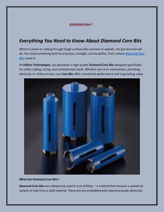 Everything You Need to Know About Diamond Core Bits