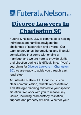 Divorce Lawyers in Charleston SC: Focused on Custody, Support, and More