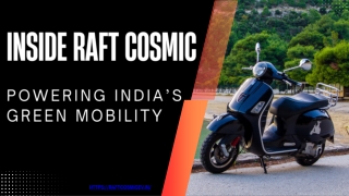 Raft Cosmic: India’s Bold Step into Electric Mobility