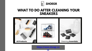 What to do after cleaning your sneakers