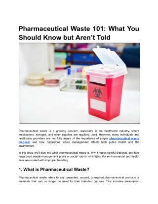 Pharmaceutical Waste 101: What You Should Know but Aren’t Told