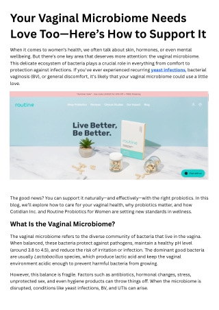 Your Vaginal Microbiome Needs Love Too—Here’s How to Support It