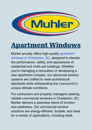 Apartment Windows in Charleston, SC: Durable & Stylish Solutions by Muhler