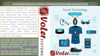 Customized Solutions in Wireless, Embedded, and Wearable Healthcare Tech