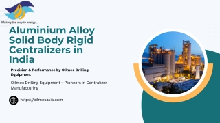 High-Performance Aluminium Alloy Solid Body Rigid Centralizers | Oilmec Drilling