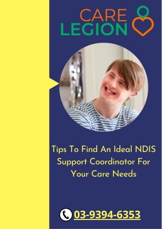 Tips To Find An Ideal NDIS Support Coordinator For Your Care Needs