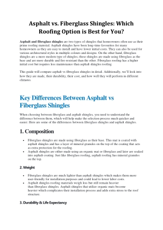 Asphalt vs. Fiberglass Shingles: Which Roofing Option is Best for You?