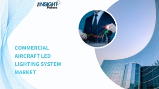 Commercial Aircraft LED Lighting System Market Growth Forecast by 2031