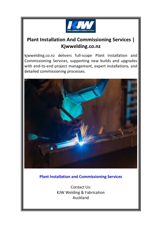 Plant Installation And Commissioning Services  Kjwwelding.co.nz