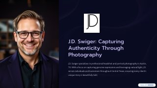 JD-Swiger-Capturing-Authenticity-Through-Photography
