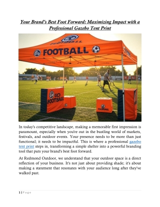 Your Brand's Best Foot Forward Maximizing Impact with a Professional Gazebo Tent Print