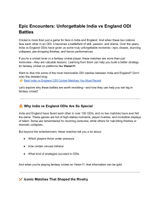 Epic Encounters: Unforgettable India vs England ODI Battles