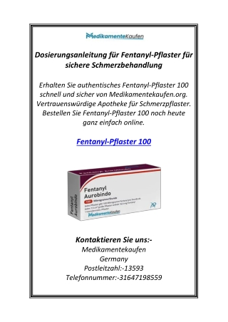 Dosierungsanleitung für Fentanyl-Pflaster für sichere Schmerzbehandlung