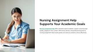 Nursing Assignment Help Supports Your Academic Goals