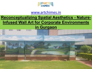 Reconceptualizing Spatial Aesthetics - Nature-Infused Wall Art for Corporate