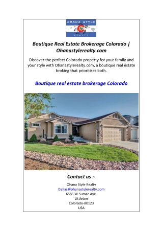 Boutique Real Estate Brokerage Colorado  Ohanastylerealty.com