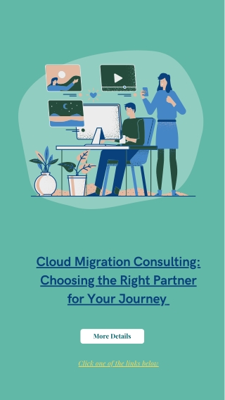 Cloud Migration Consulting Choosing the Right Partner for Your Journey  (1)