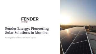 Fender-Energy-Pioneering-Solar-Solutions-in-Mumbai