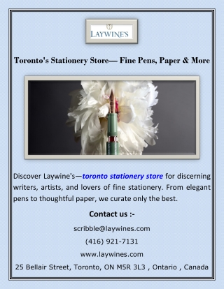 Toronto's Stationery Store— Fine Pens, Paper & More