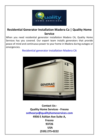 Residential Generator Installation Madera Ca  Quality Home Services