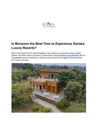 Is Monsoon the Best Time to Experience Sariska Luxury Resorts