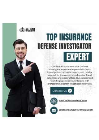 Top Insurance Defense Investigator Experts