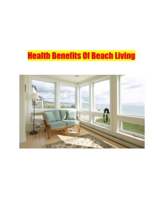 Health Benefits Of Beach Living