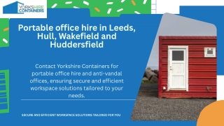 Portable office hire in Leeds, Hull, Wakefield and Huddersfield