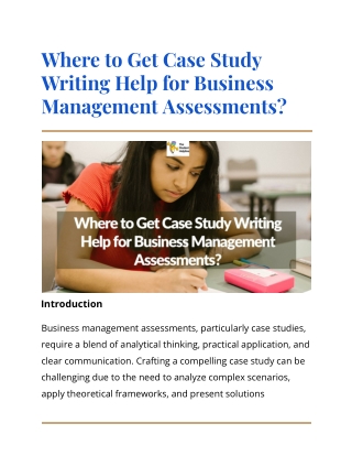 Where to Get Case Study Writing Help for Business Management Assessments_ (1)