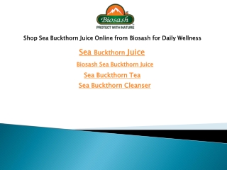 Shop Sea Buckthorn Juice Online from Biosash for Daily Wellness
