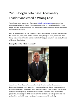 Yunus Dogan Feto Case A Visionary Leader Vindicated a Wrong Case