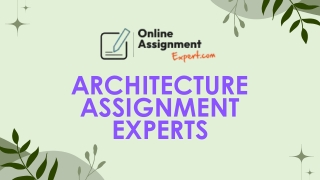 Top-Quality Architecture Assignment Help from Industry Experts