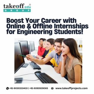 Boost Your Career with Online & Offline Internships for Engineering Students!