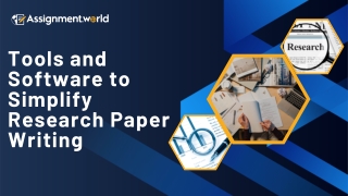 Tools and Software to Simplify Research Paper Writing