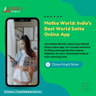 Matka World India’s Best World Satta Online App