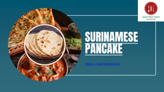 Authentic Surinamese Pancakes at Aarti Roti Taste