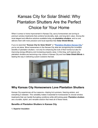 Kansas City for Solar Shield_ Why Plantation Shutters Are the Perfect Choice for Your Home