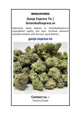 Ganja Express To Greenleafexpress.io
