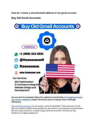 How do i create a second email address in my gmail account.