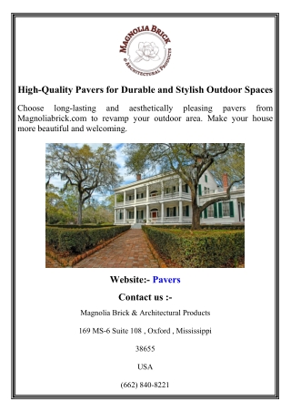 High-Quality Pavers for Durable and Stylish Outdoor Spaces