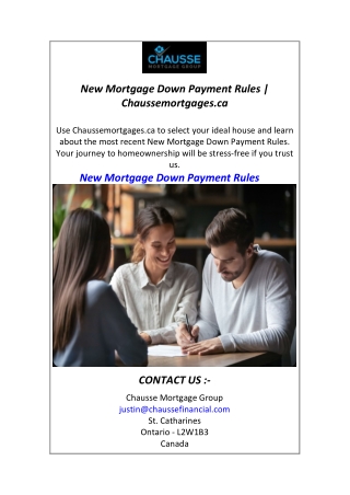 New Mortgage Down Payment Rules  Chaussemortgages.ca