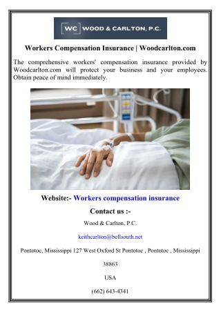 Workers Compensation Insurance   Woodcarlton.com
