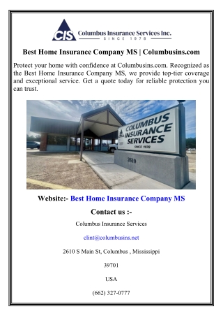 Best Home Insurance Company MS   Columbusins.com