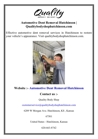 Automotive Dent Removal Hutchinson   Qualitybodyshophutchinson.com