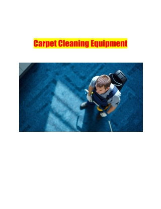 Carpet Cleaning Equipment